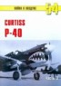 Книга "Curtiss P-40 часть 3" - BooksFinder.ru