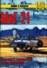 Книга "МиГ-21. Особенности модификаций и детали конструкции. Часть 1" - BooksFinder.ru